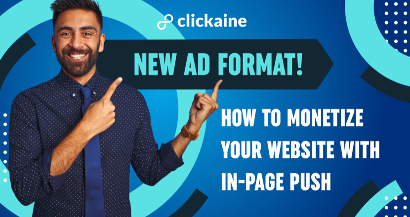 NEW Ad format! How to monetize your website with In-page Push