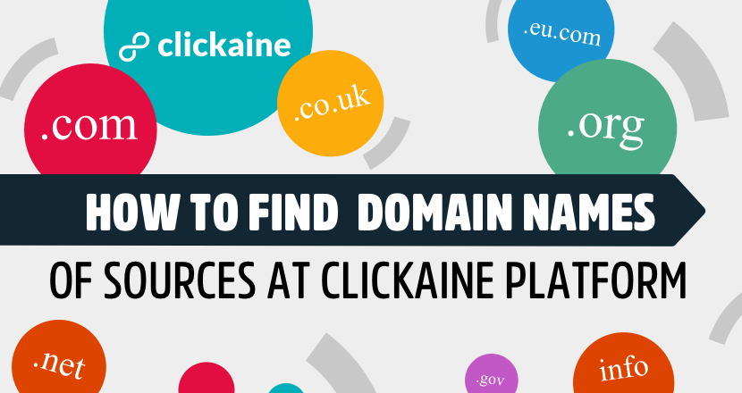 How to find domain names of sources at Clickaine platform
