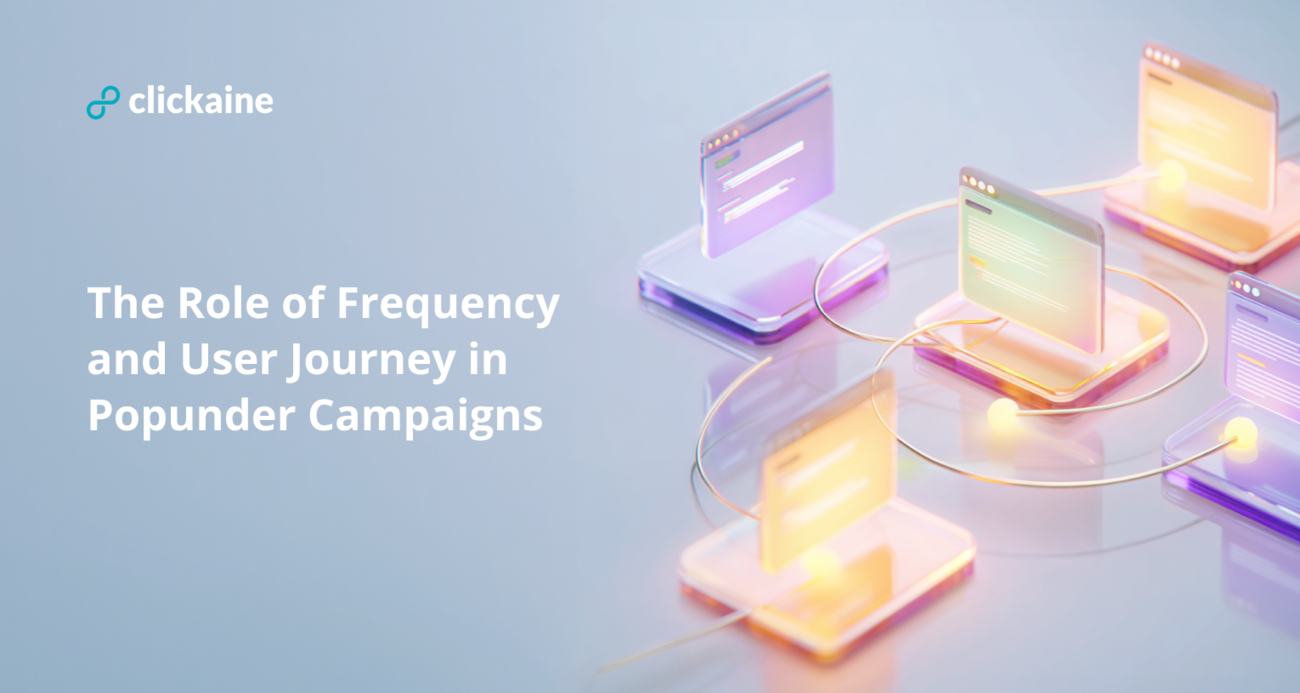 The Role of Frequency and User Journey in Popunder Campaigns