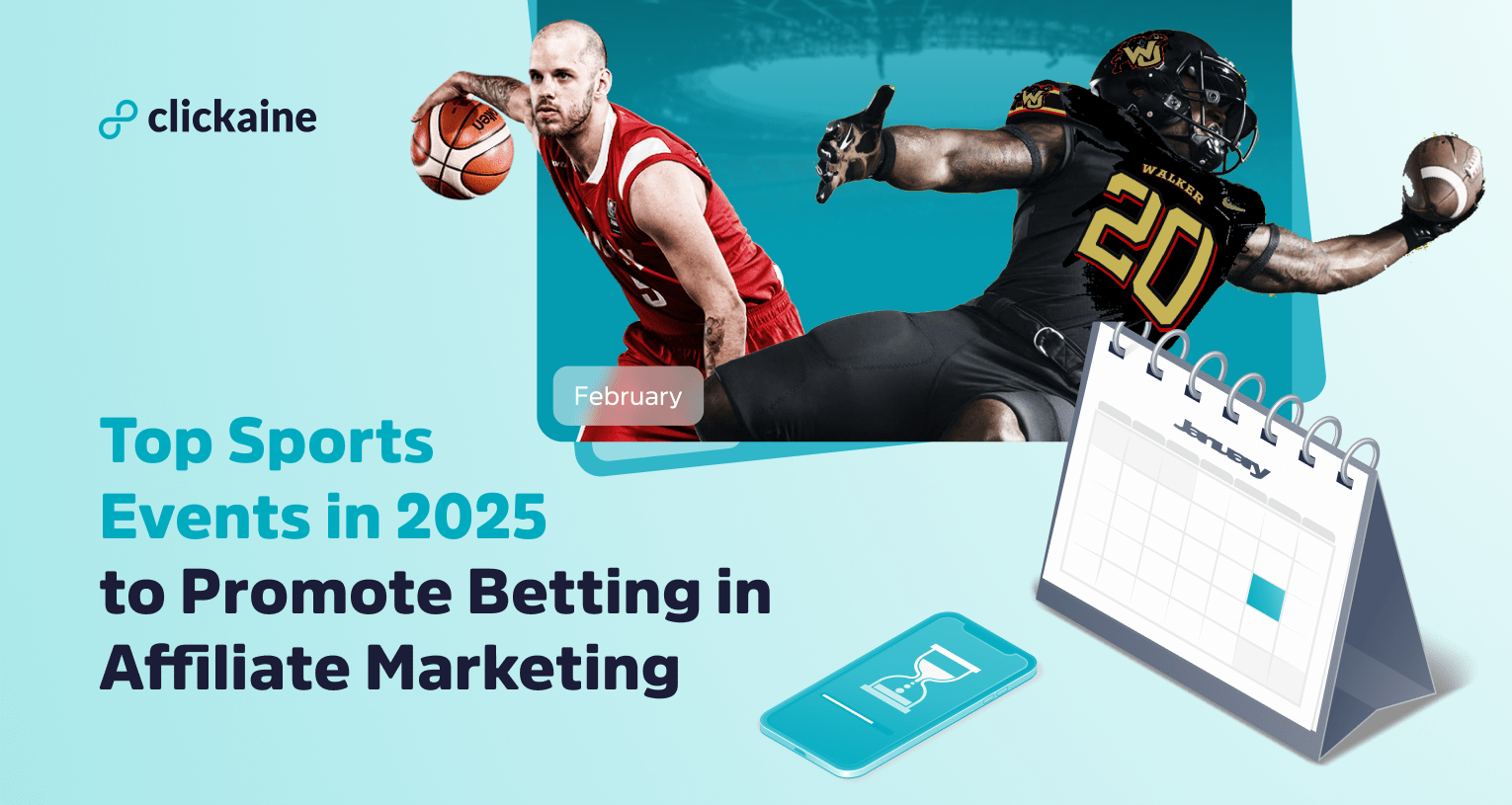 Top Sports Events in 2025 to Promote Betting in Affiliate Marketing