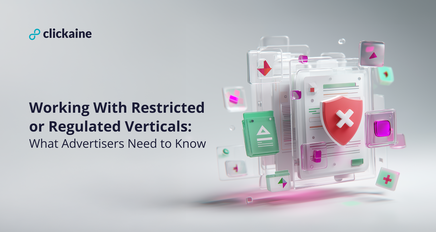 Working With Restricted or Regulated Verticals: What Advertisers Need to Know